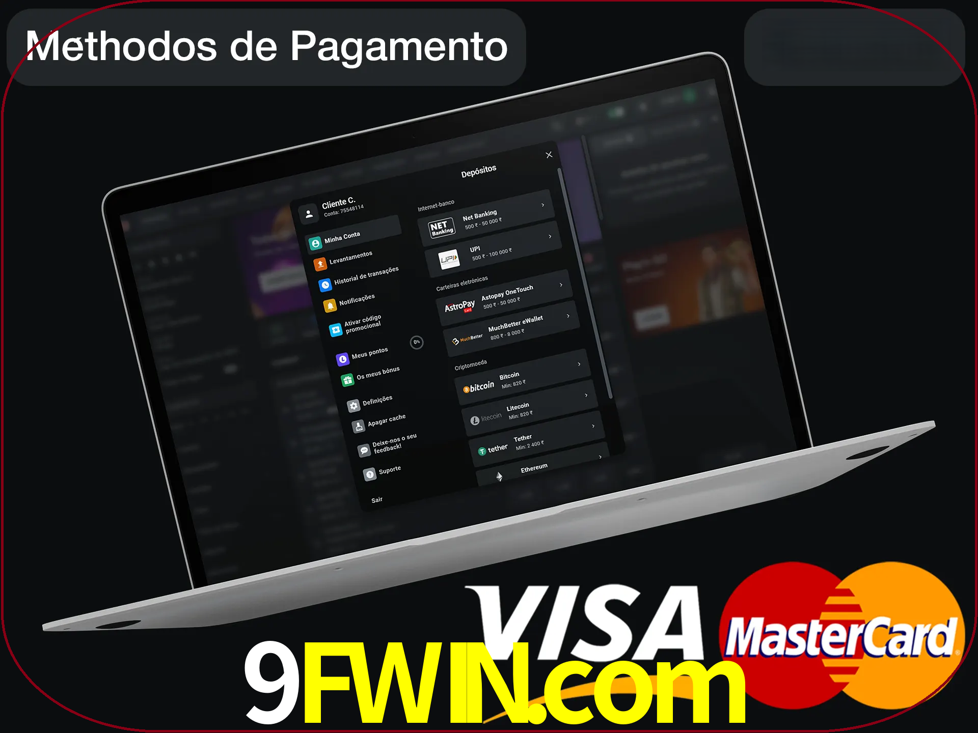 Use seu método de depósito preferido.